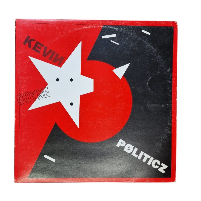 Kevin Coyne – Pøliticz (1982)
