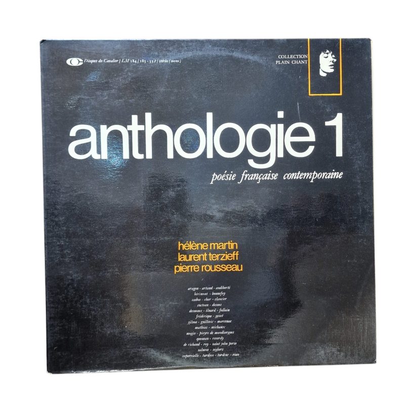 Anthologie 1: Poésie Française Contemporaine (Hélène Martin, Laurent Terzieff, Pierre Rousseau)