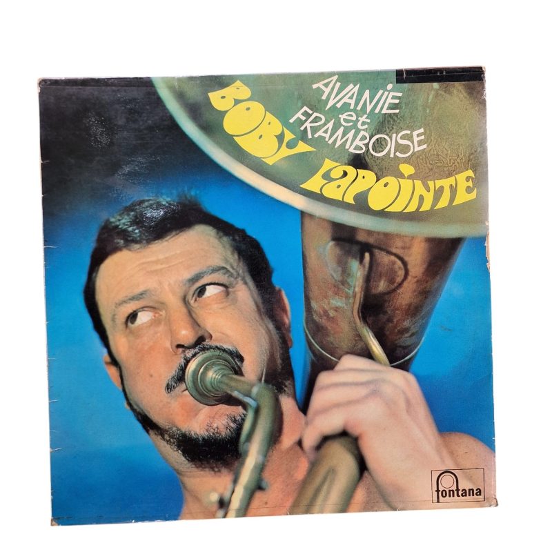 Boby Lapointe – Avanie Et Framboise