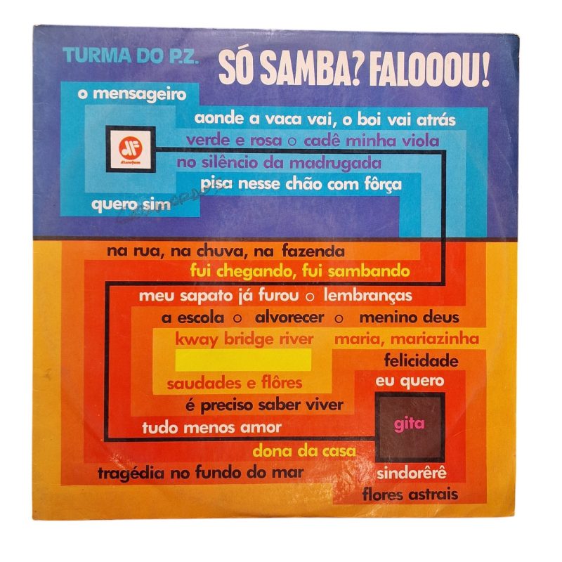 Turma Do P.Z. – Só Samba? Falooou! (LP, Brasil)