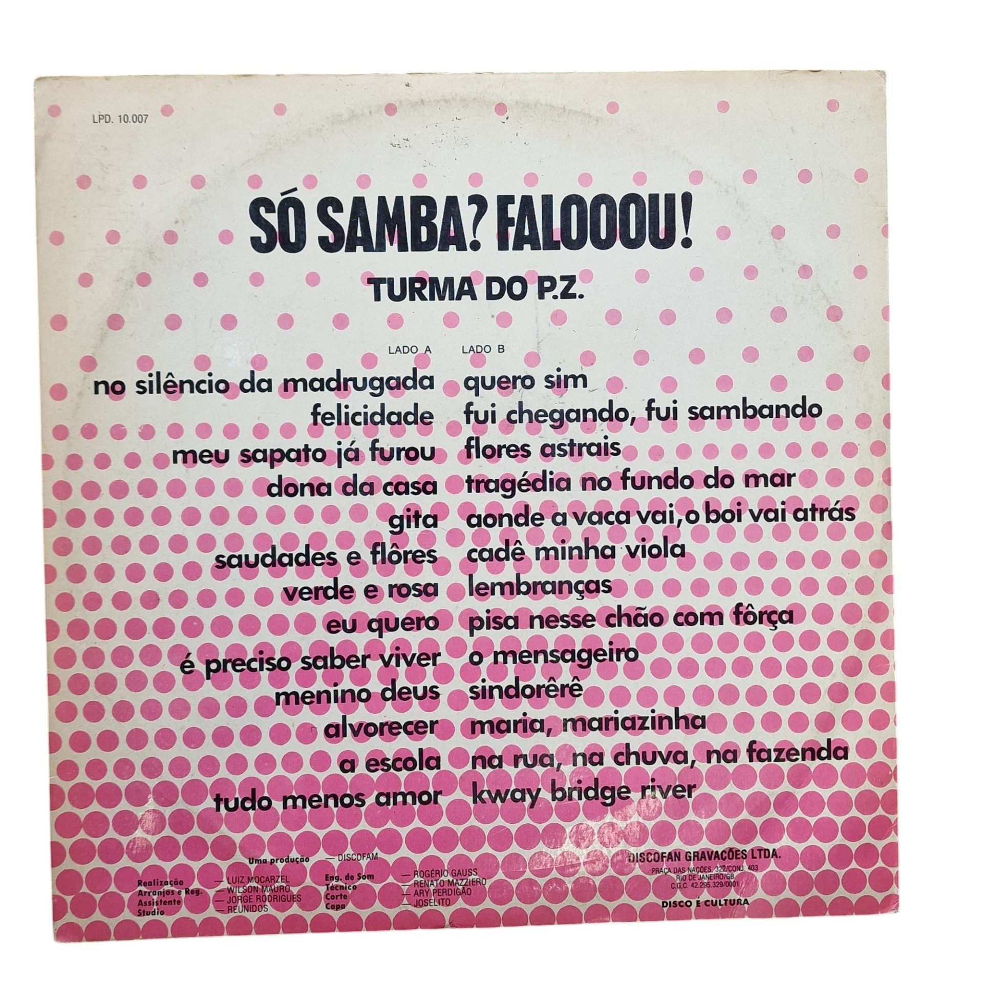 Turma Do P.Z. – Só Samba? Falooou! (LP, Brasil)