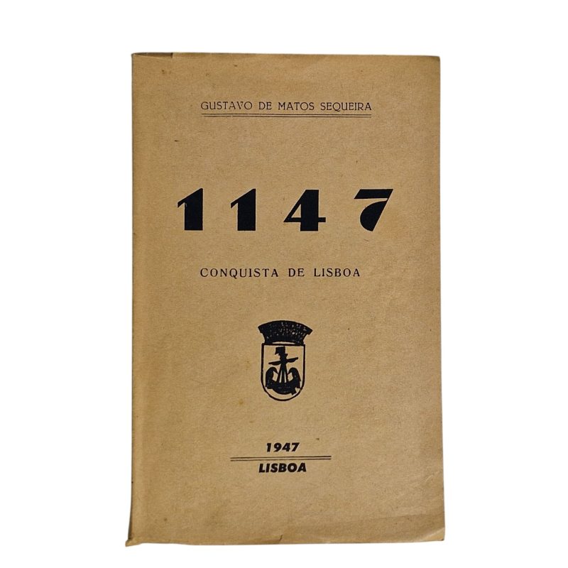1147 Conquista de Lisboa - Gustavo de Matos Sequeira (1947)