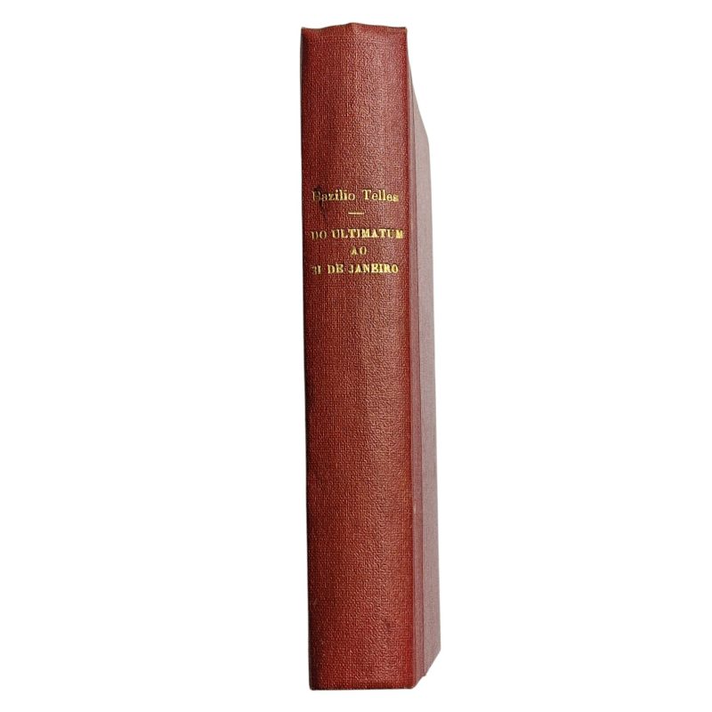 Do Ultimatum ao 31 de Janeiro – Bazílio Telles (1905)