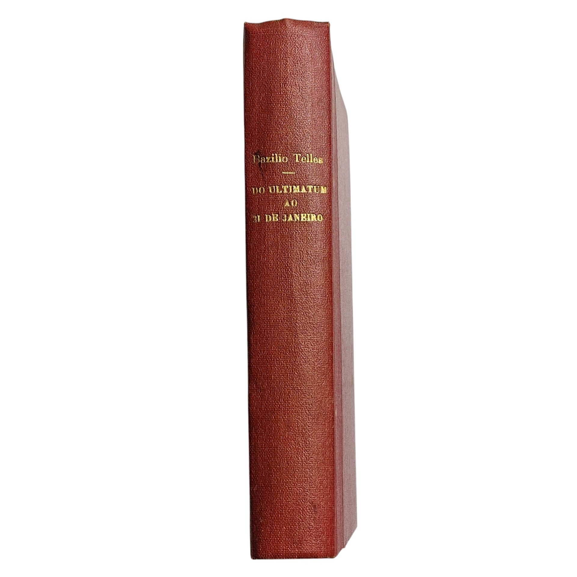 Do Ultimatum ao 31 de Janeiro – Bazílio Telles (1905)