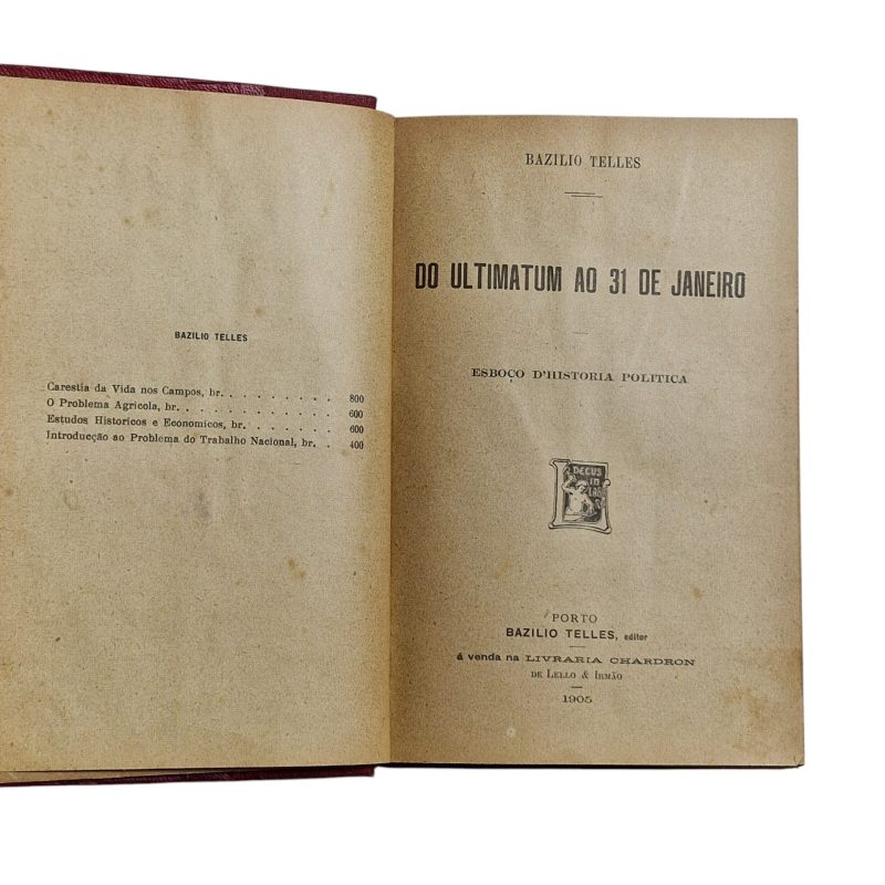 Do Ultimatum ao 31 de Janeiro – Bazílio Telles (1905)