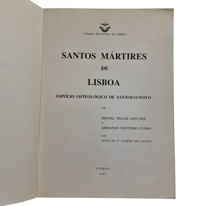 Santos Mártires de Lisboa - Miguel Telles Antunes e Armandio Santinho Cunha (1991)