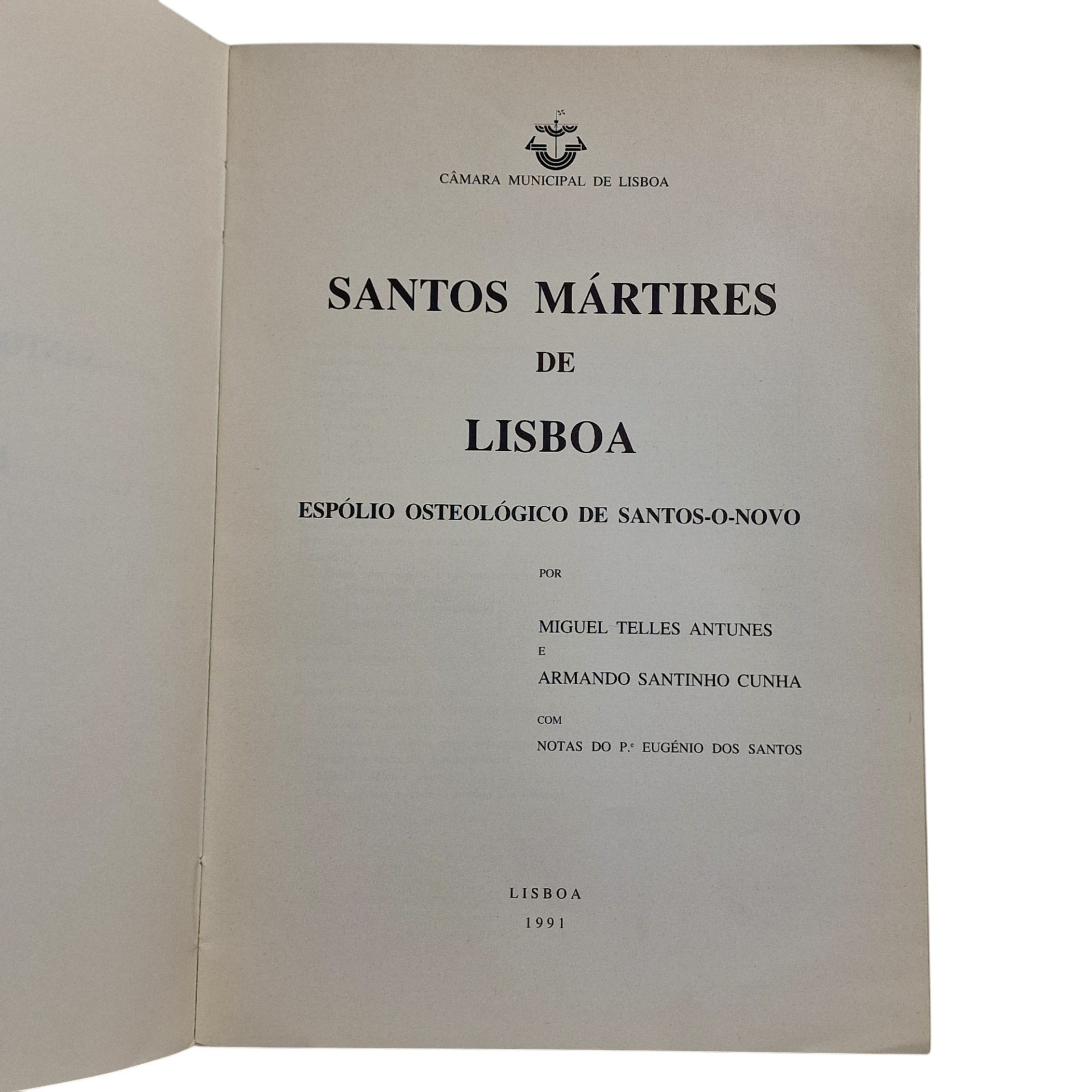 Santos Mártires de Lisboa - Miguel Telles Antunes e Armandio Santinho Cunha (1991)