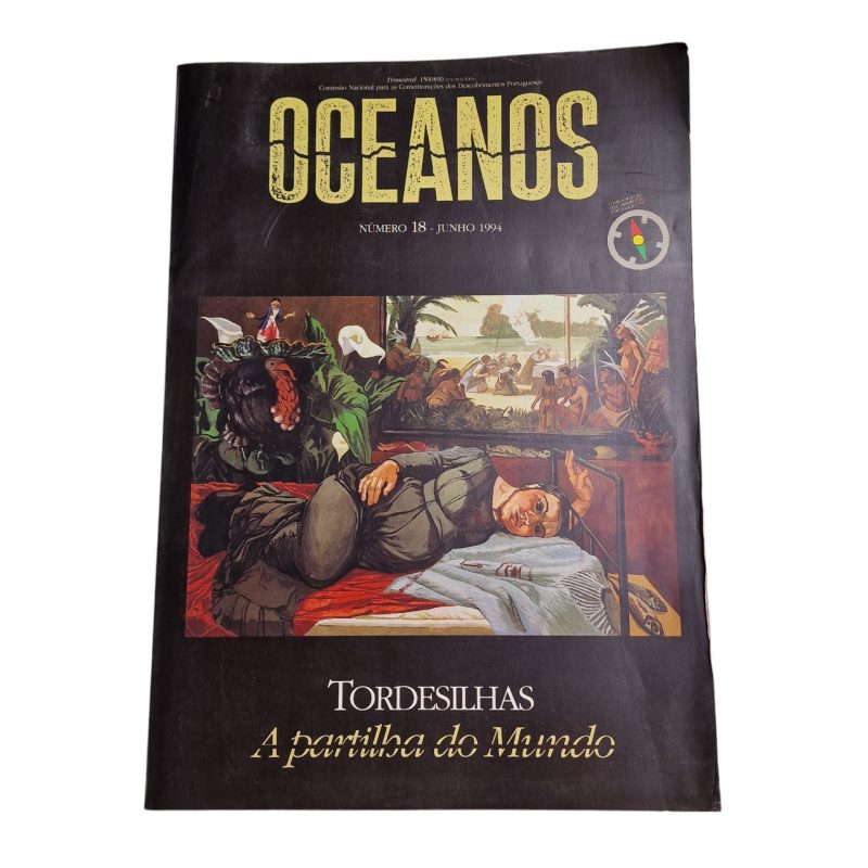 OCEANOS N.º 18 – Tordesilhas: A Partilha do Mundo (Junho 1994)