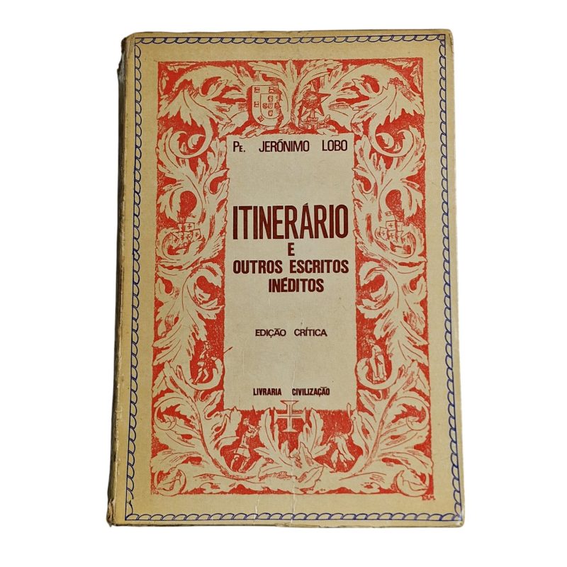 Itinerário e Outros Escritos Inéditos - Pe. Jerónimo Lobo (1971)