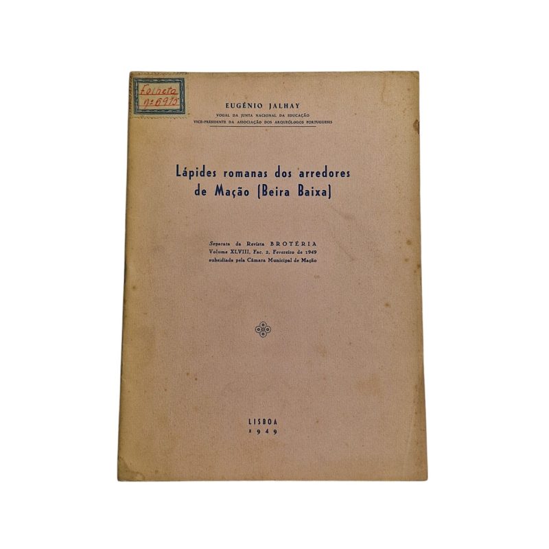 Lápides Romanas dos Arredores de Mação (Beira Baixa) - Eugénio Jalhay (1949)