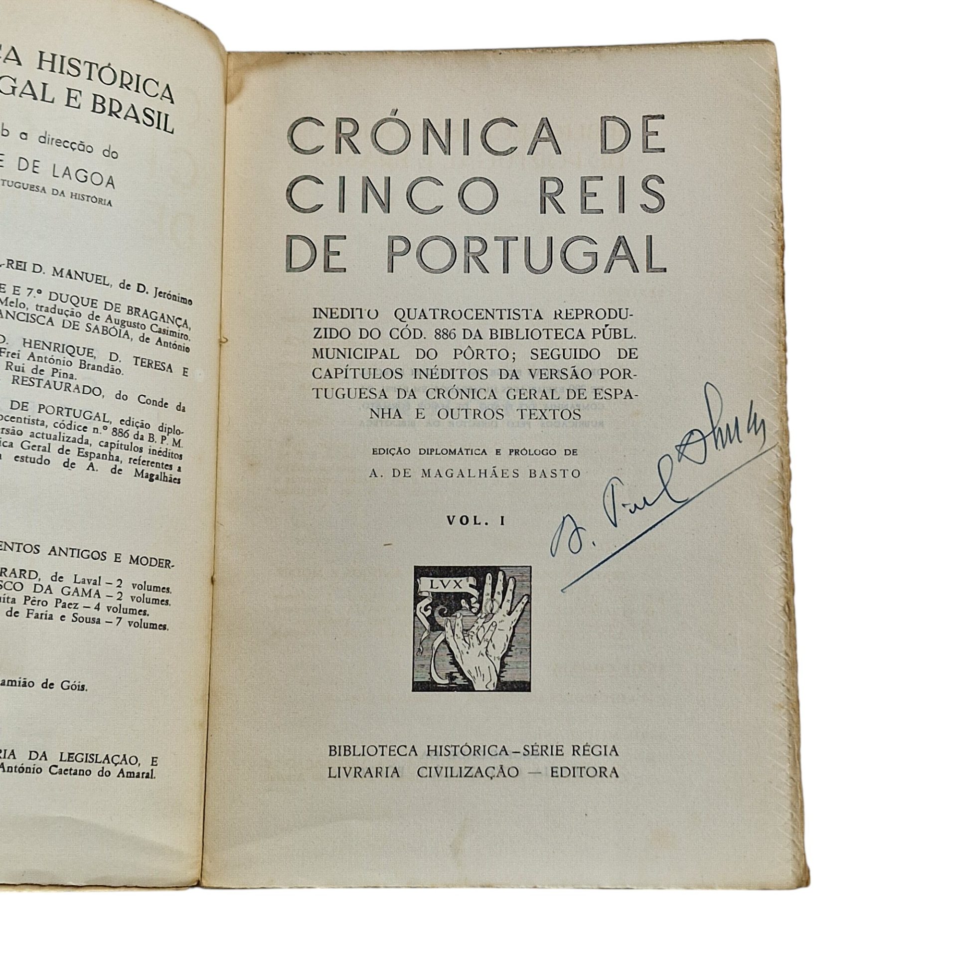 Crónica dos Cinco Reis de Portugal – Segunda Parte da Crónica Geral de Espanha que Insere as Histórias dos Reis de Portugal (1945)