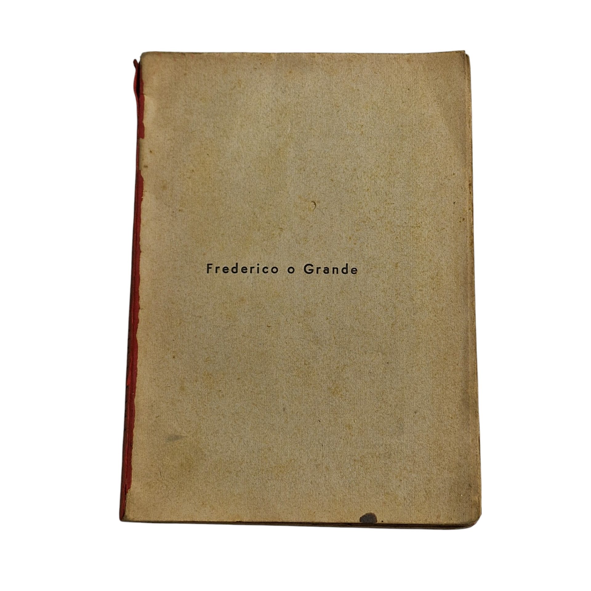 Frederico o Grande - Thomas Babington Macaulay (1944)