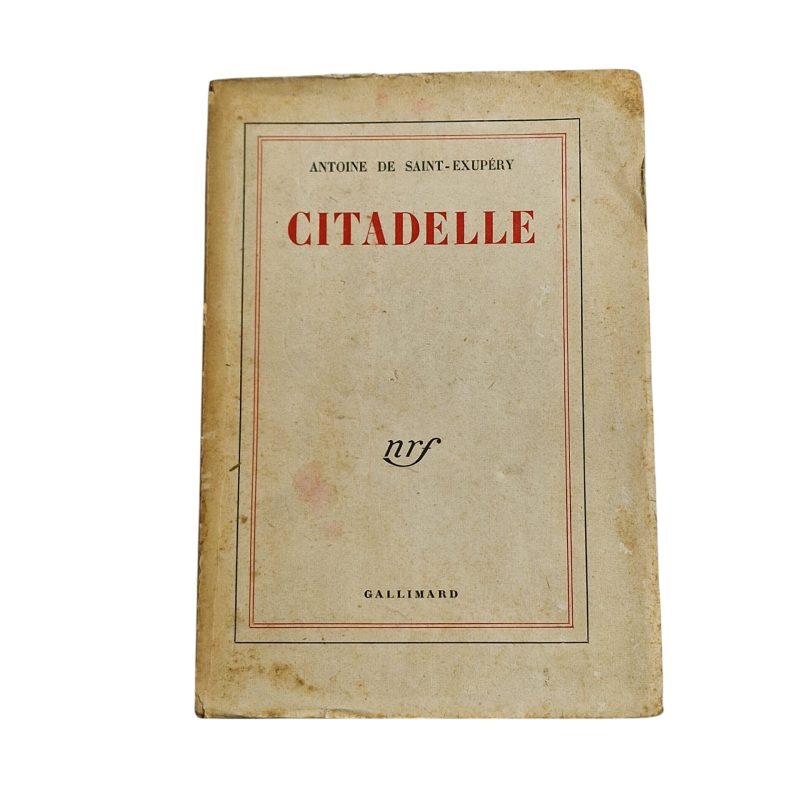 Citadelle - Antoine de Saint-Exupéry (1948)