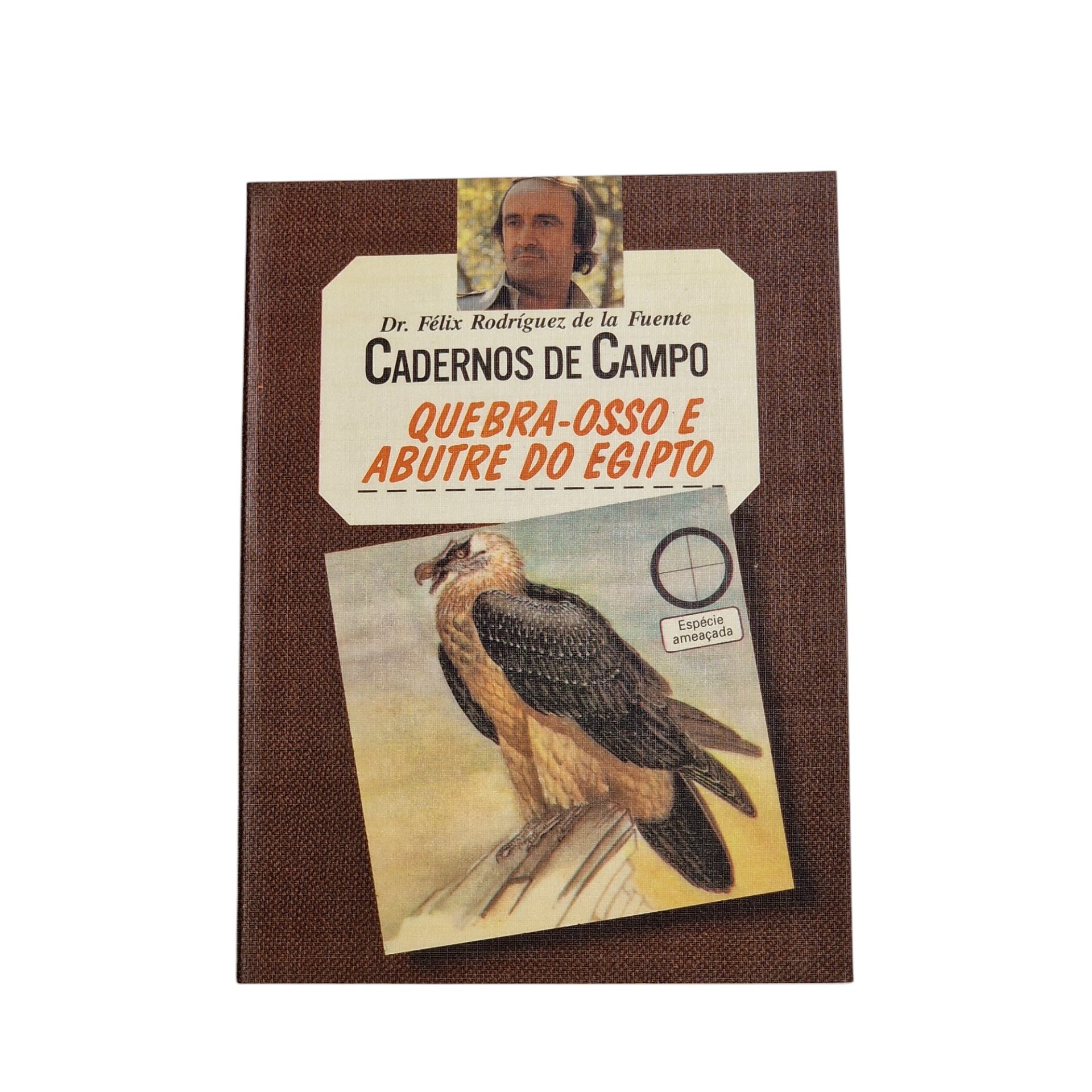 Cadernos de Campo, Coleção Completa – Dr. Félix Rodríguez de la Fuente (1978)