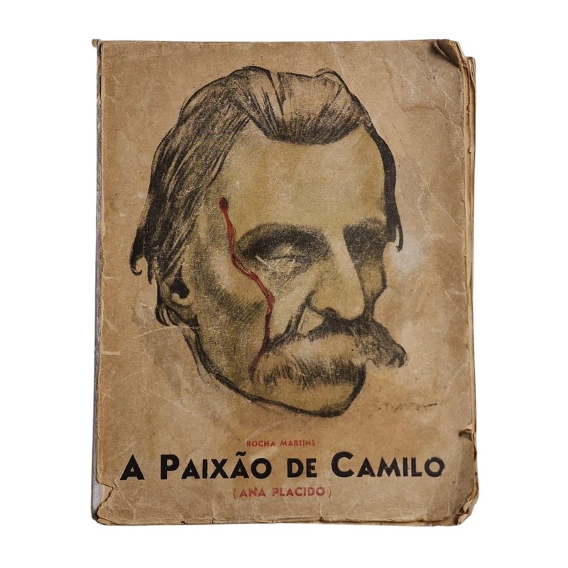 A Paixão de Camilo - Rocha Martins (4º Milhar)