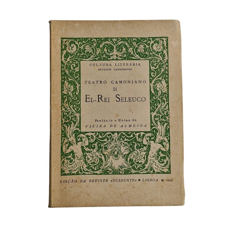 Teatro Camoniano II - El Rei Seleuco (1944)