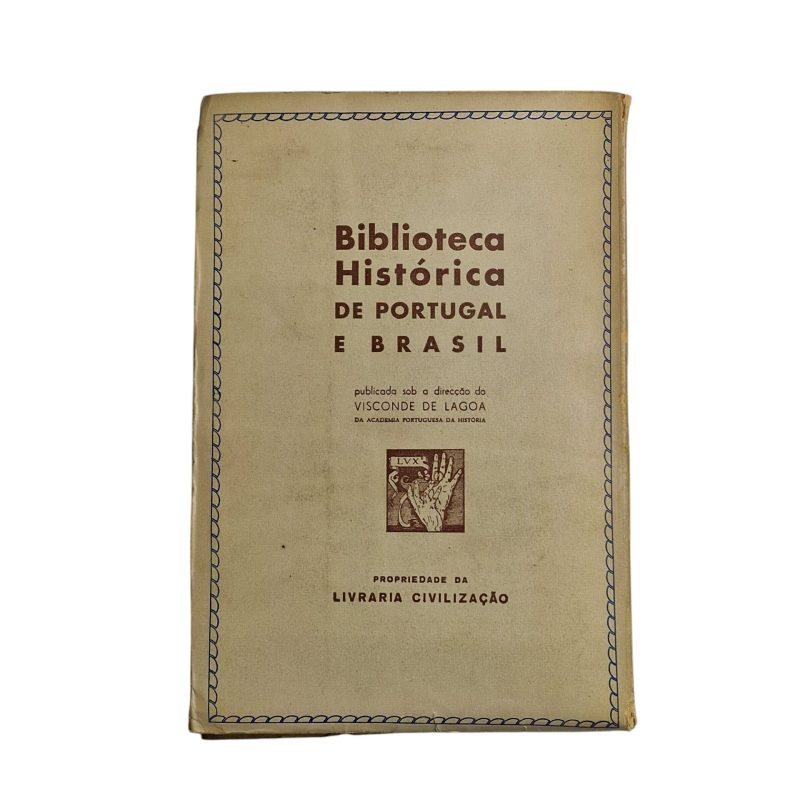 Crónica de D. Afonso Henriques – Frei António Brandão (1945)