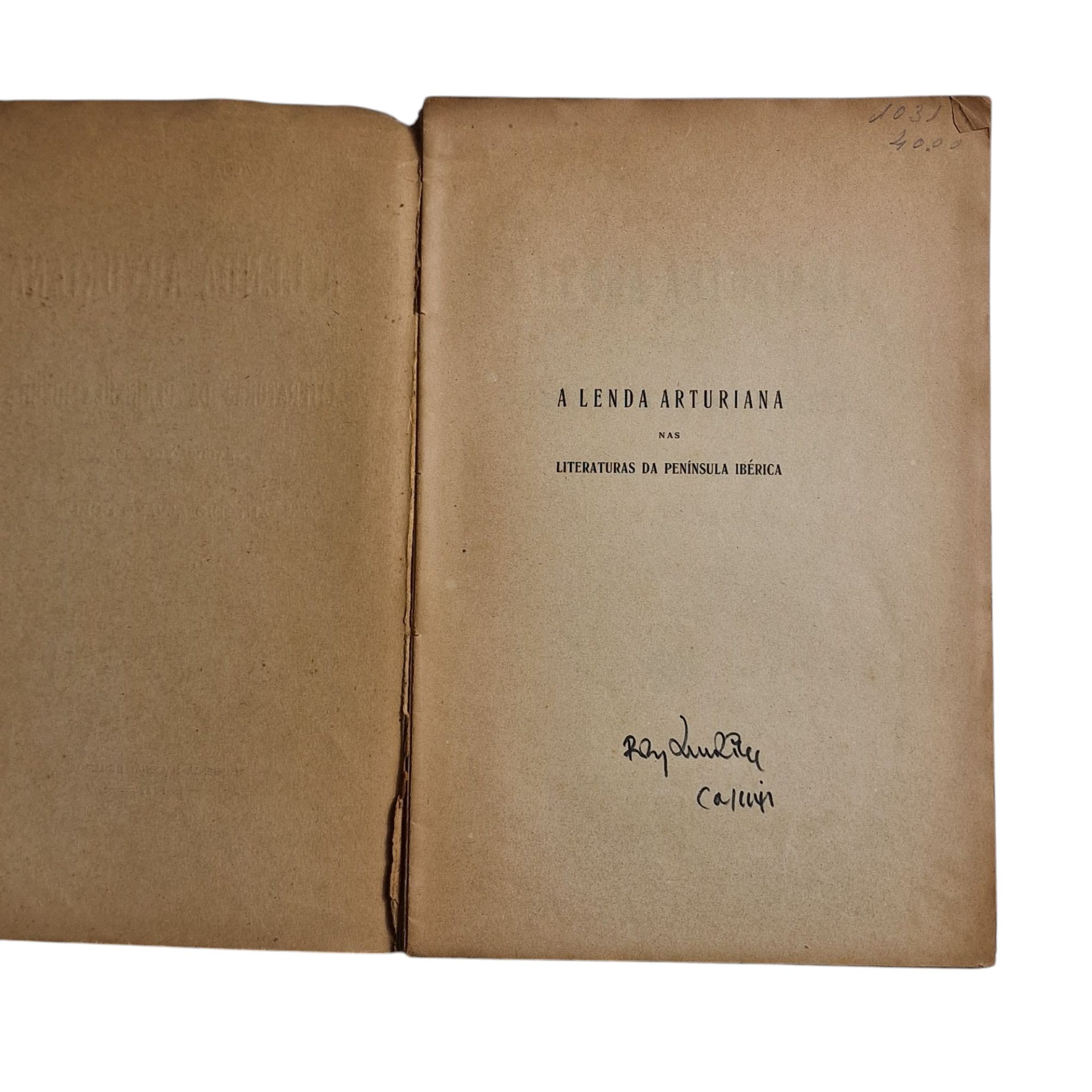 Lenda Arturiana nas Literaturas da Península Ibérica - William J. Entwistle (1942)