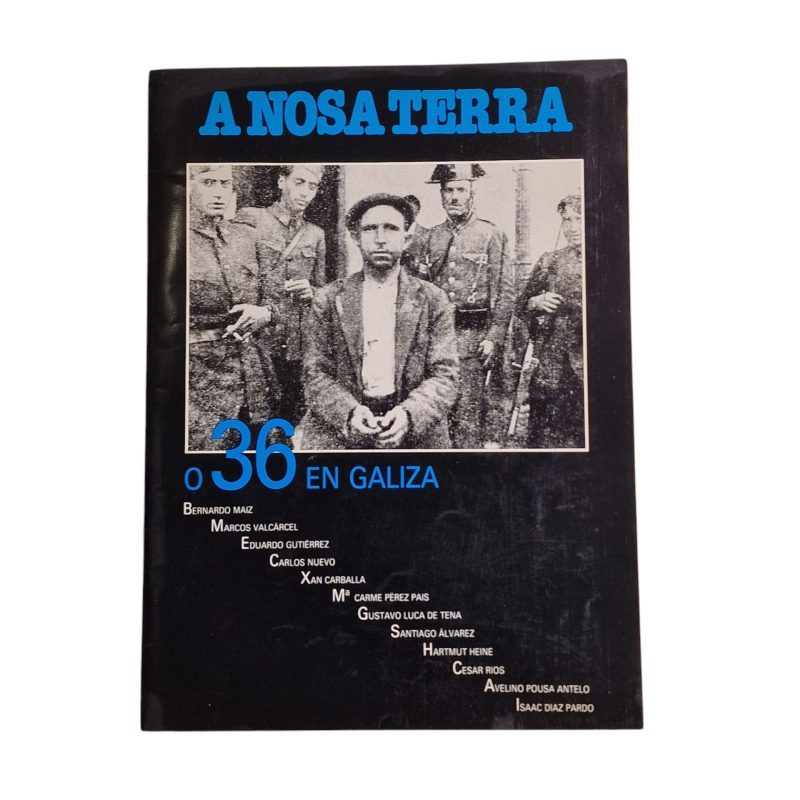 A Nosa Terra, O 36 en Galiza (25 de Julho de 1986)