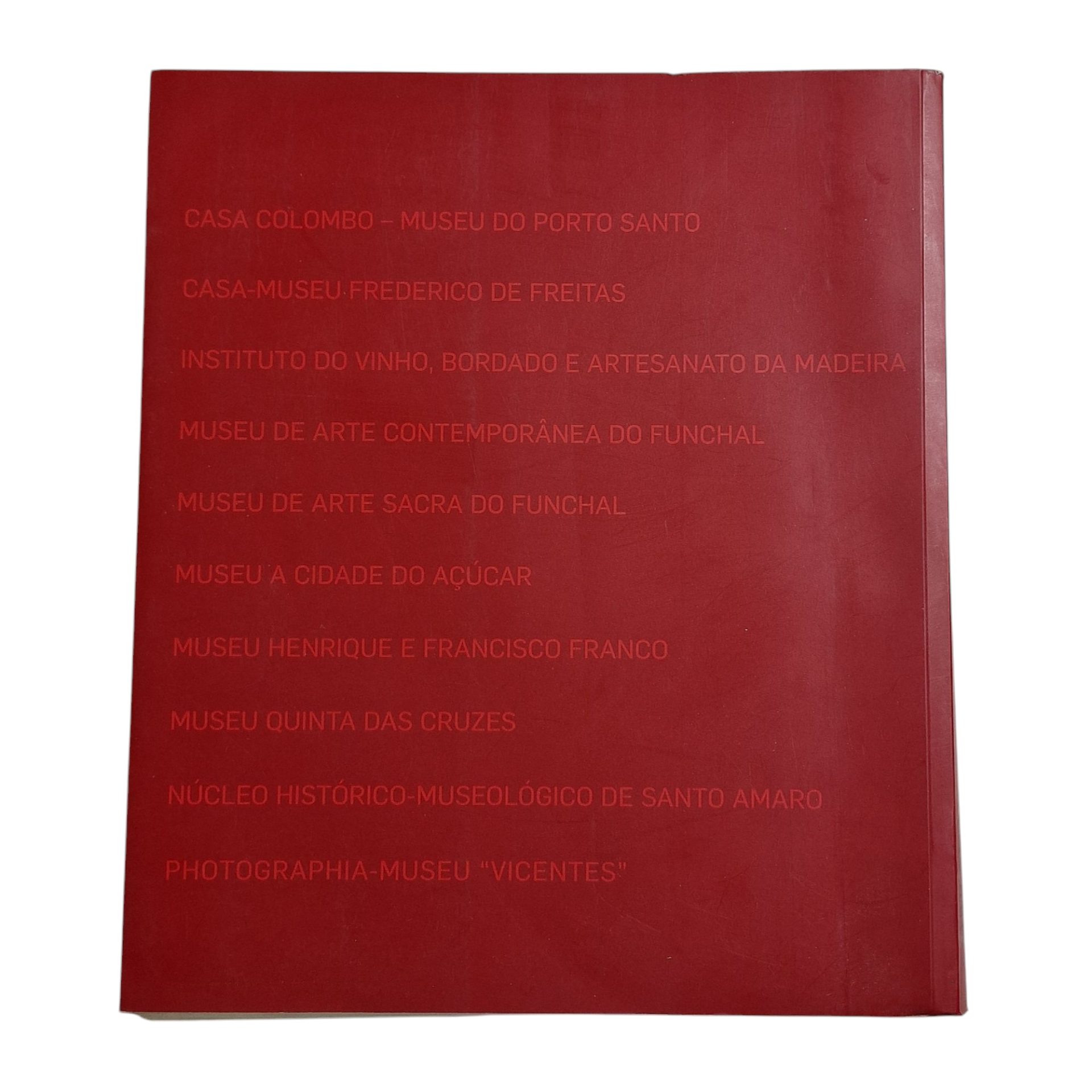 Obras de Referência dos Museus da Madeira (2008)