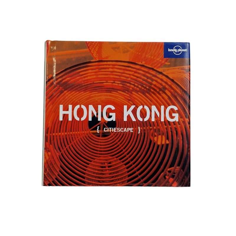 Hong Kong: Citiescape – Lonely Planet (2006)