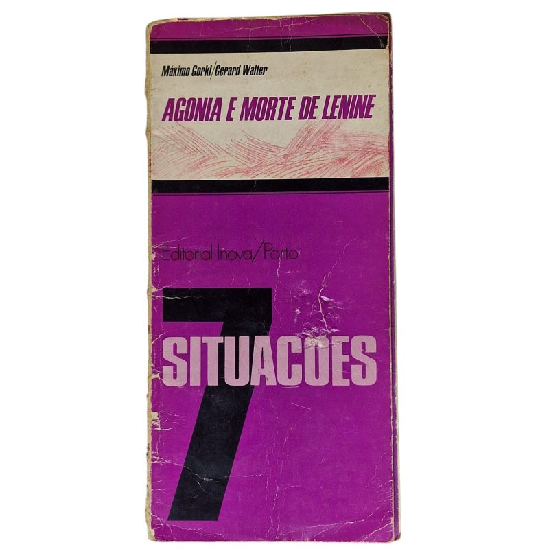 Agonia e Morte de Lenine – Máximo Gorki e Gérard Walter (1974)