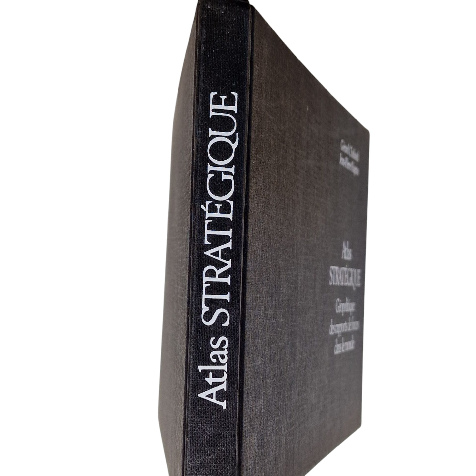 Atlas Stratégique: Géopolitique des Rrapports de forces dans le monde – Gérard Chaliand e Jean-Pierre Rageau (1983)