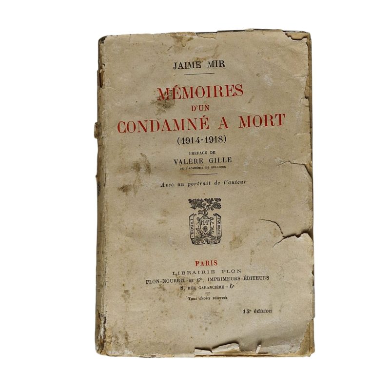 Mémoires d'un condamné à mort 1914-1918 – Jaime Mir (13ª edição)