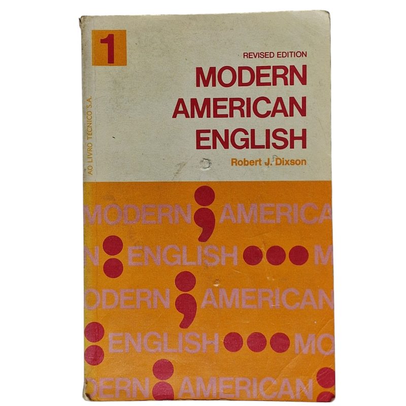 Modern American English – Robert J. Dixson (1973)