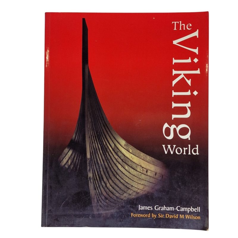 The Viking World – James Graham-Campbell e Sir David M. Wilson (2001)