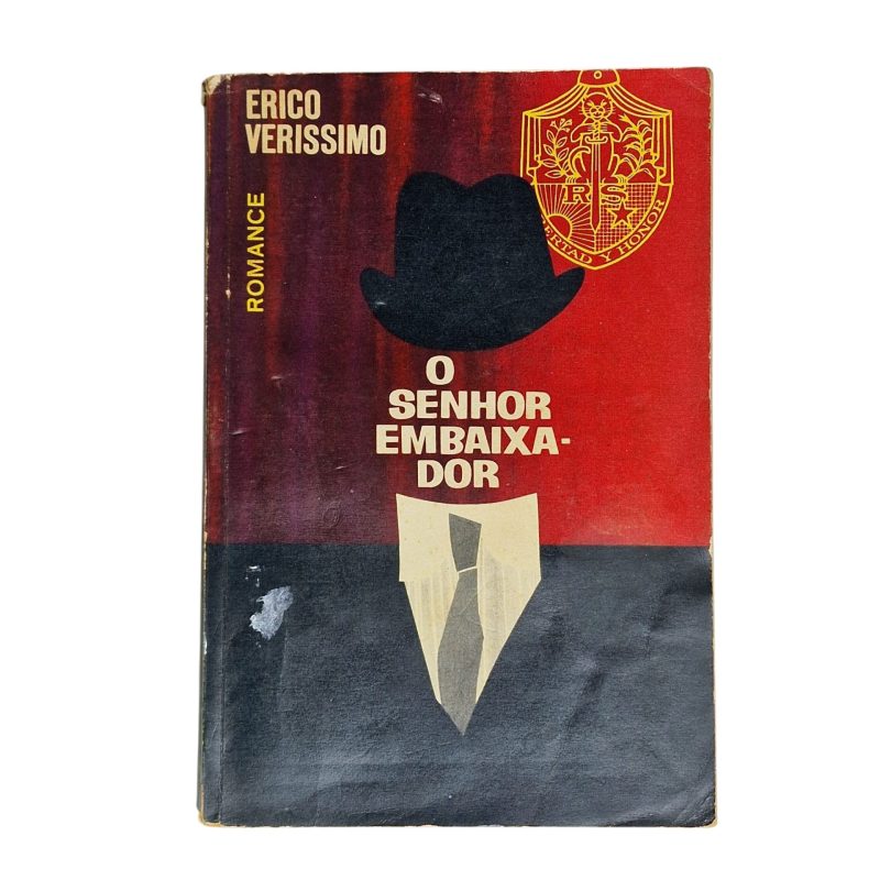 O Senhor Embaixador – Erico Verissimo (1965)