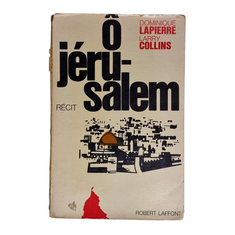 Ô Jérusalem – Dominique Lapierre e Larry Collins (1971)