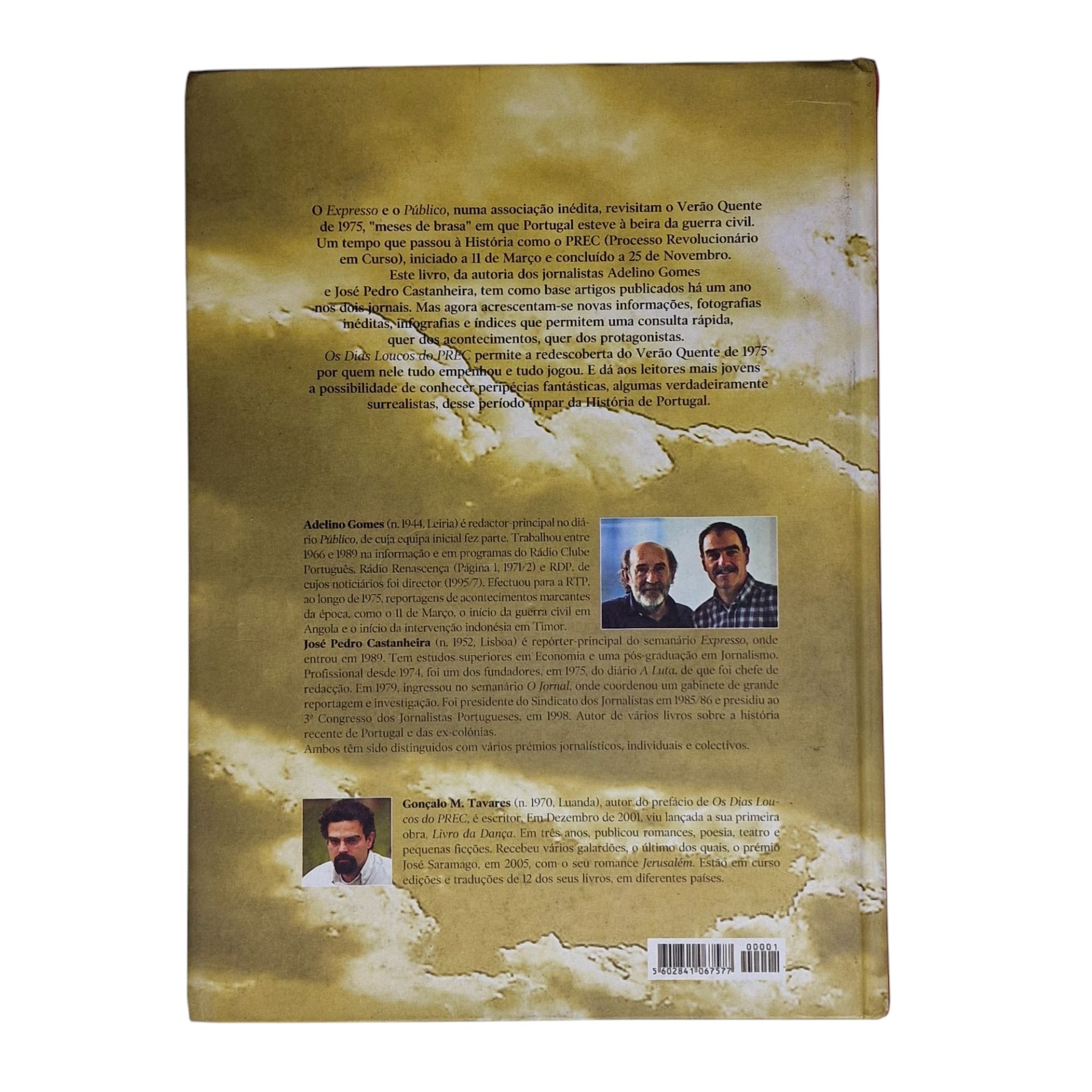 Os Loucos Dias do PREC - Adelino Gomes (2006)
