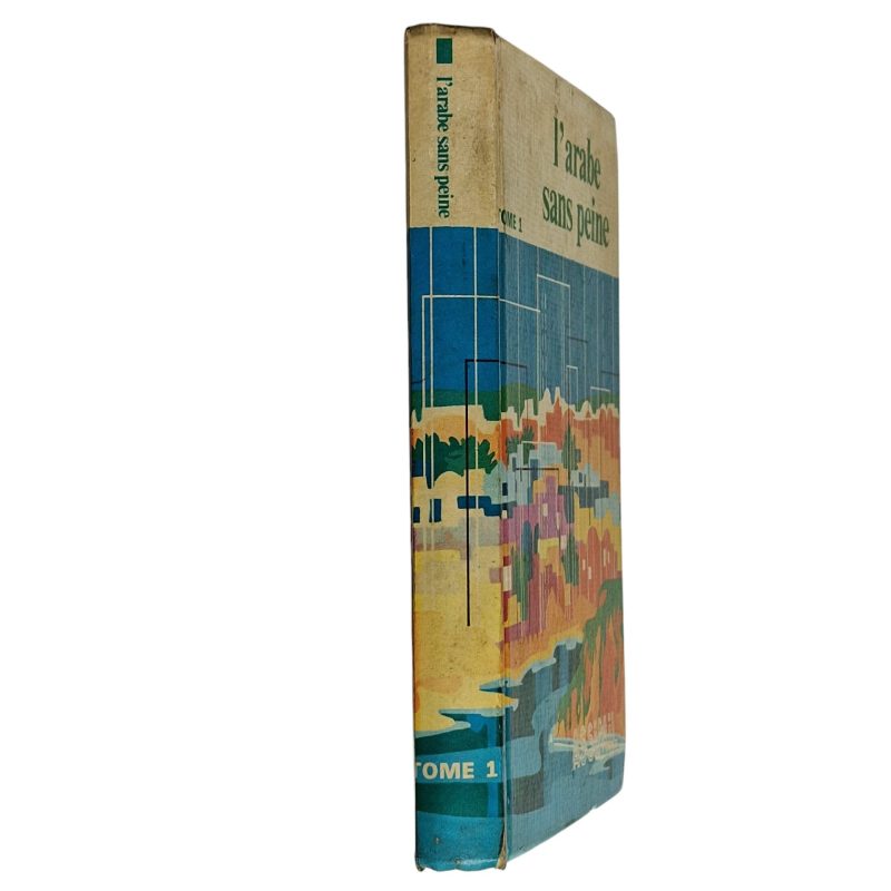 l´arabe sans peine, Tome I – J.J Schmidt (1975)