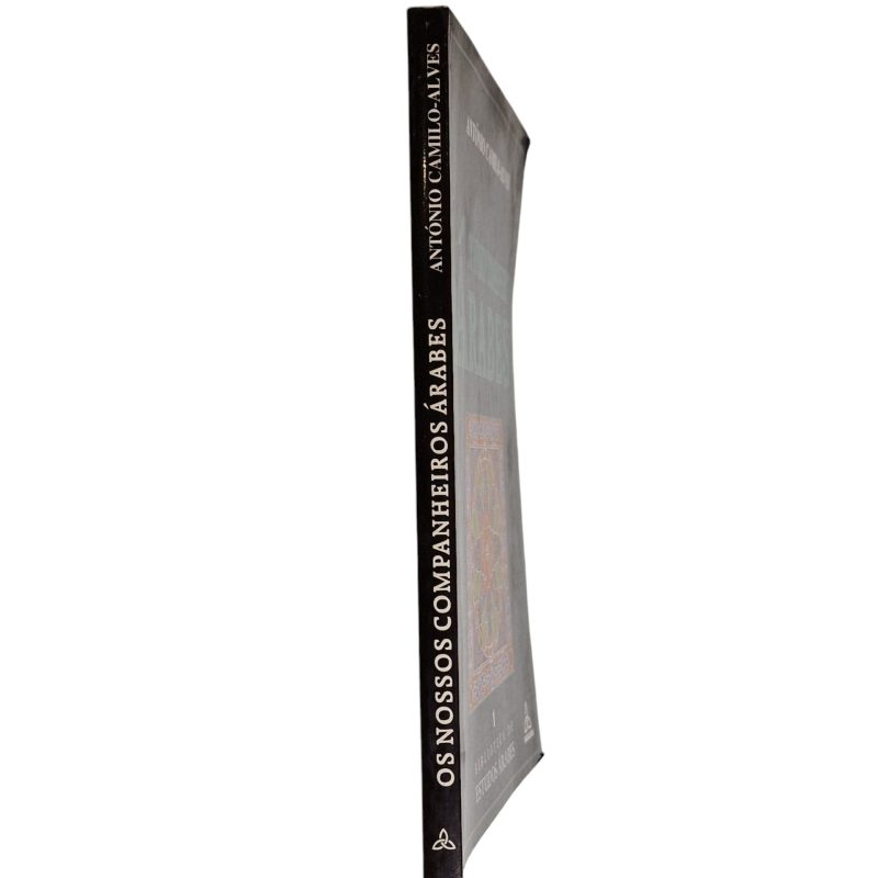 Os nossos companheiros Árabes – António Camilo Alves (1997)