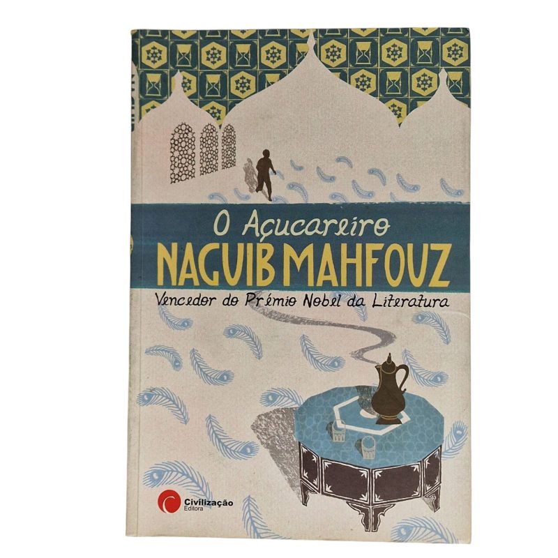 O Açucareiro – Naguib Mahfouz (2006)