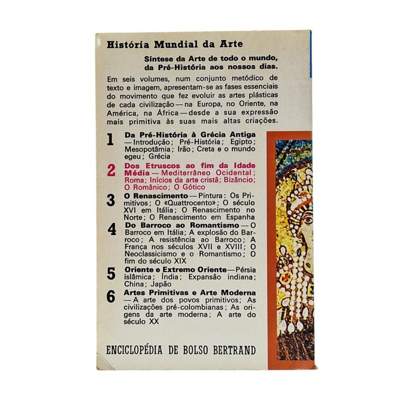 Historia Mundial da Arte dos etruscos ao fim da idade media – Everard M. Upjohn, Paul S. Wingert, Jane Gaston Mahler (1987)