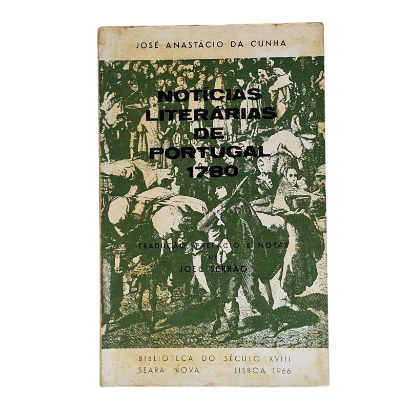 Notícias literárias de Portugal 1780 – Jose Anastácio da Cunha (1966)