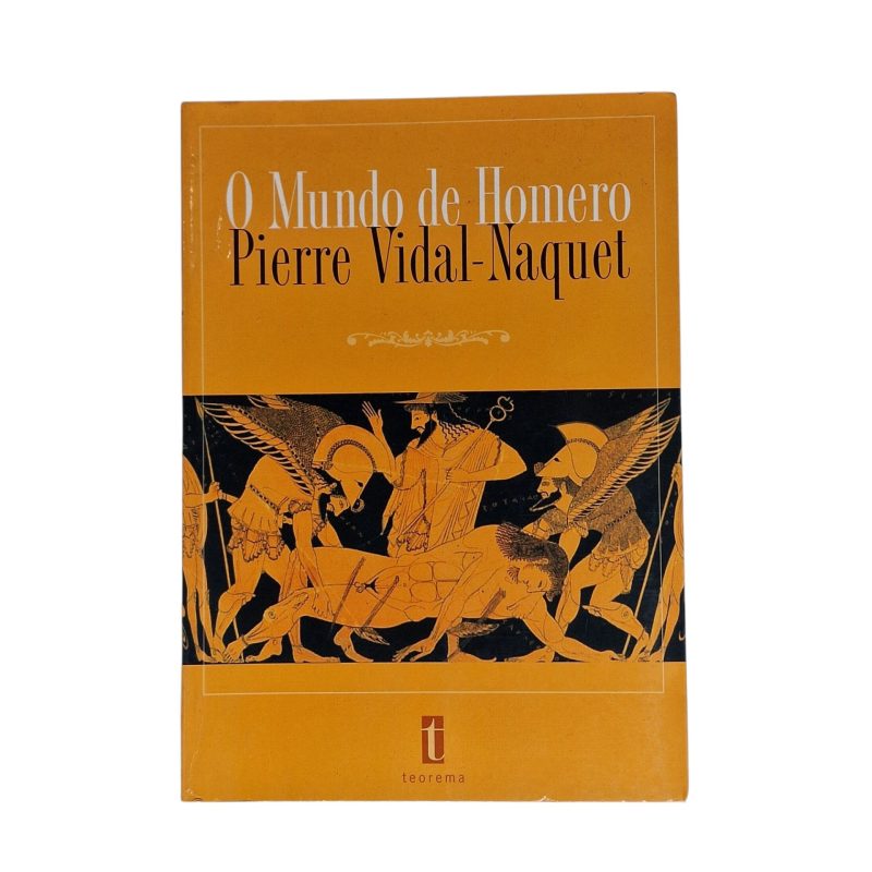 O Mundo de Homero – Pierre Vidal Naquet (2000)