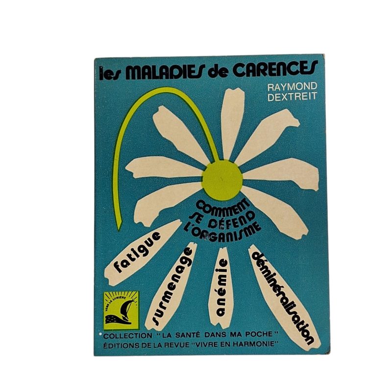 Les Maladies de Carences – Raymond Dextreit (25ª Edição, 1968)