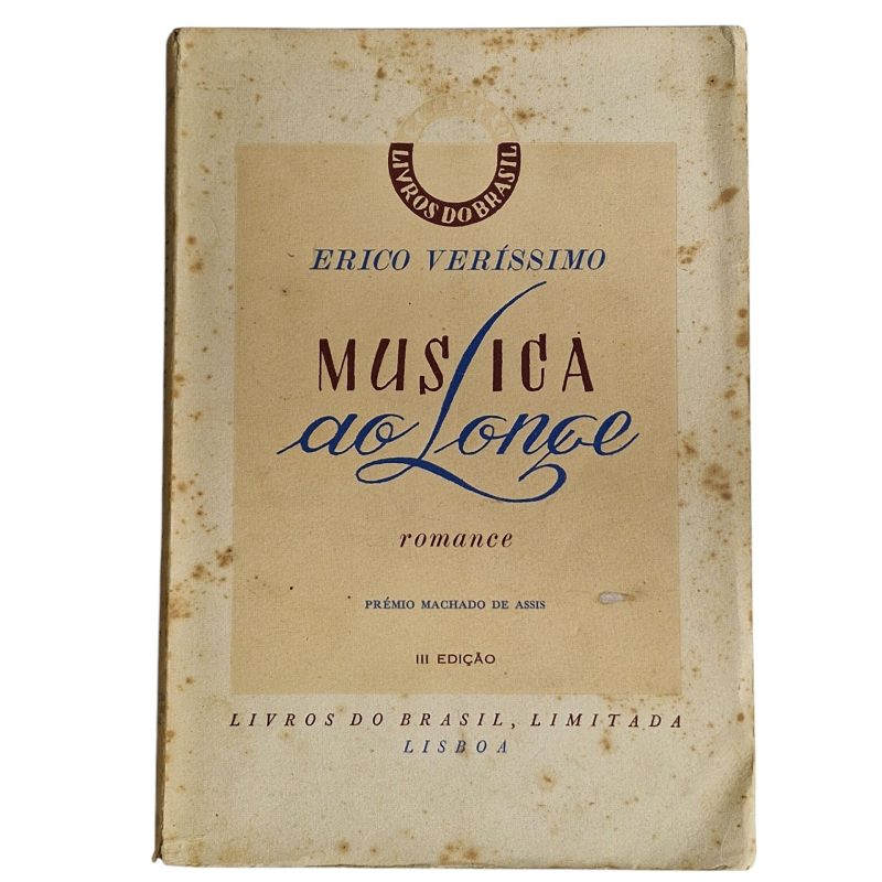 Música ao Longe – Érico Veríssimo (3ª Edição)