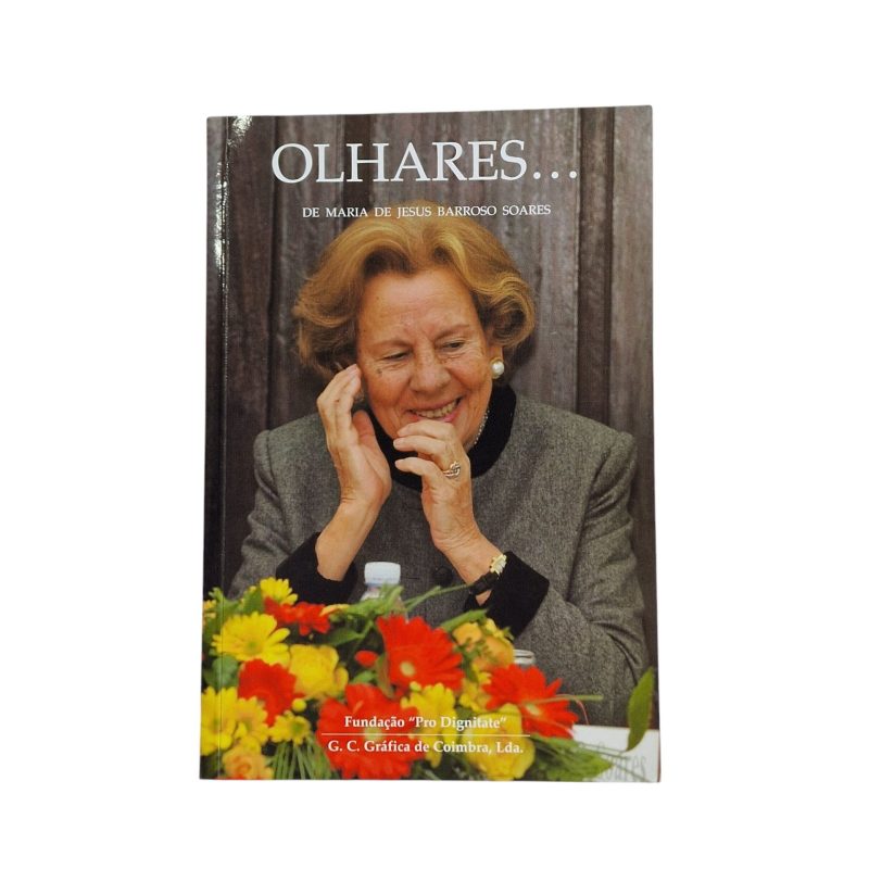 Olhares – Maria de Jesus Barroso Soares (2005)