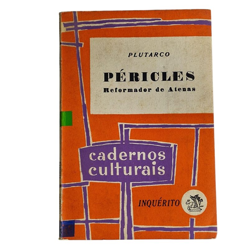 Péricles, Reformador de Atenas – Plutarco