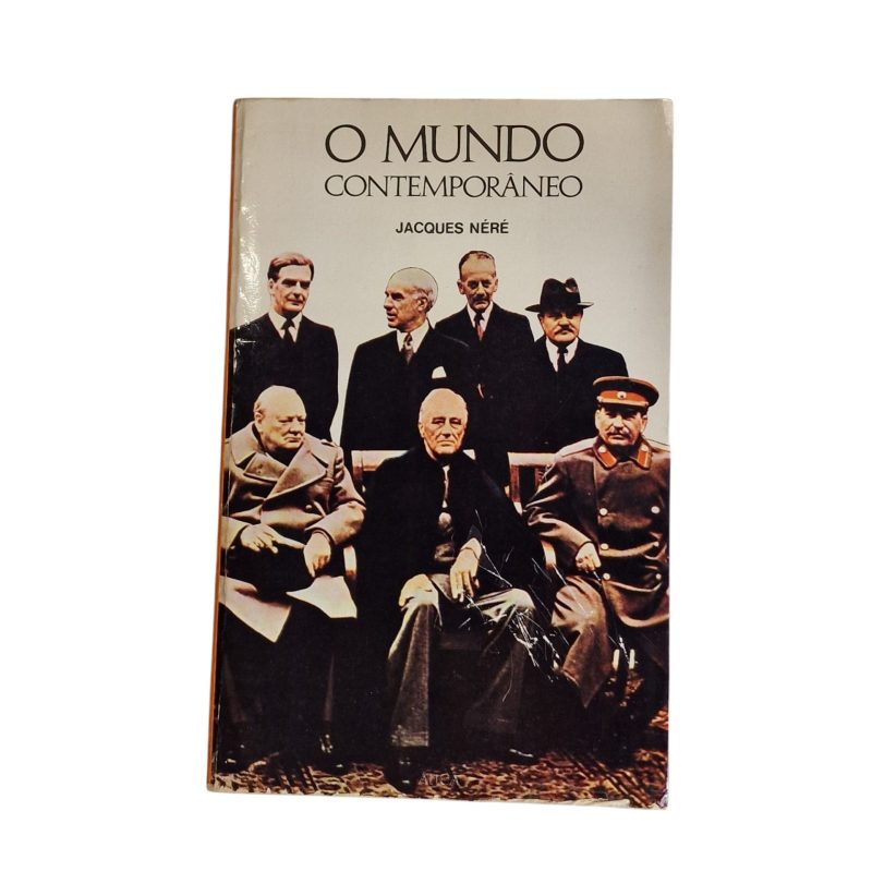 O Mundo Contemporâneo – Jacques Néré (Volume IV, 1976)