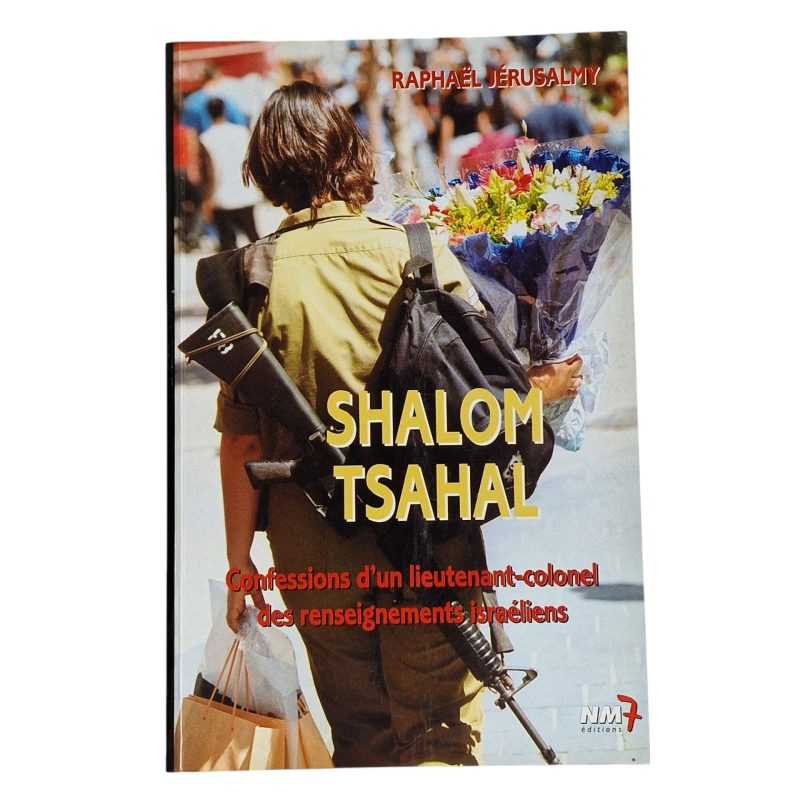 Confessions d’un Lieutenant Colonel des Renseignements Israéliens – Raphaël Jerusalmy (2002)