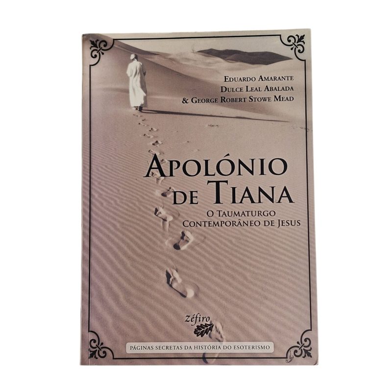 Apolónio de Tiana – O Taumaturgo Contemporâneo de Jesus (2009)