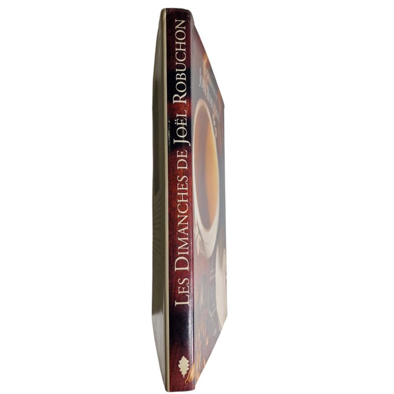 Les Dimanches de Joël Robuchon – Joël Robuchon (1993)