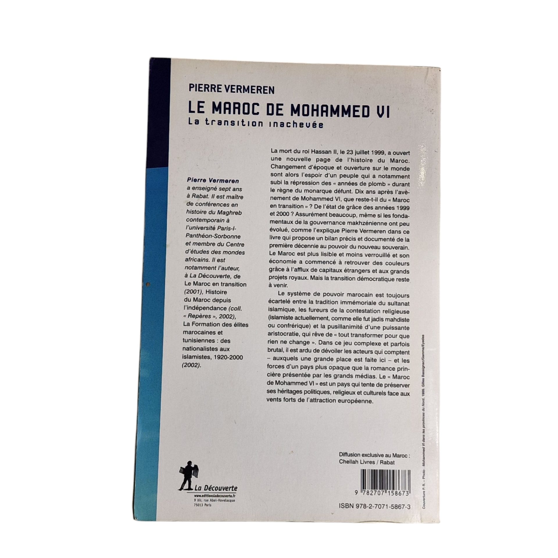 Le Maroc de Mohammed VI – La Transition Inachevée – Pierre Vermeren (2009)
