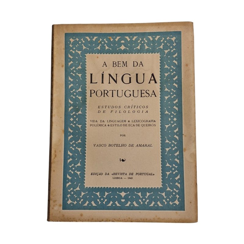 A Bem da Língua Portuguesa
