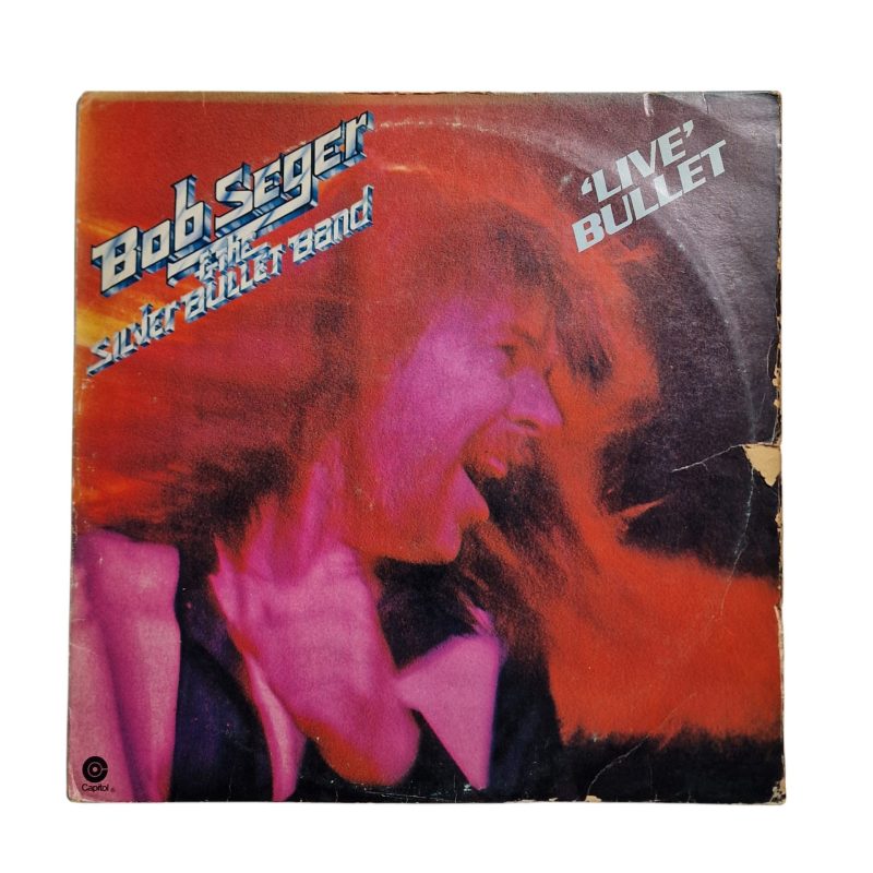 Bob Seger & The Silver Bullet Band